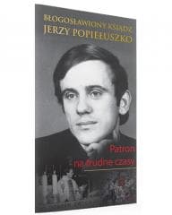 Błogosławiony Ksiądz Jerzy Popiełuszko - Praca zbiorowa