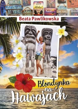 Blondynka na Hawajach - Beata Pawlikowska