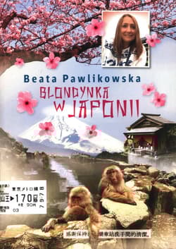 Blondynka w Japonii - Beata Pawlikowska