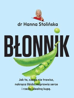 Błonnik - Hanna Stolińska