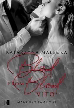 Blood from Blood Vito Mancuso Family #1 - Katarzyna Małecka