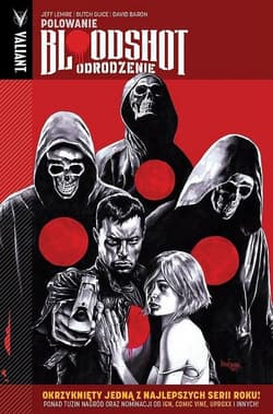 Bloodshot Odrodzenie 2 Polowanie - Guice Butch