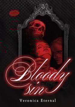 Bloody Sin - Veronica Eternal