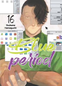 Blue Period. Tom 16 - Tsubasa Yamaguchi
