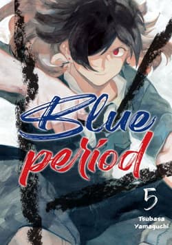 Blue Period. Tom 5 - Tsubasa Yamaguchi