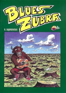Blues żubra - Dąbrowski Ryszard