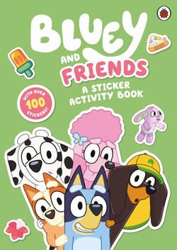 Bluey. Bluey and Friends. A Sticker Activity Book wer. angielska