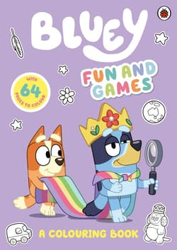 Bluey. Fun and Games. A Colouring Book wer. angielska - Bluey