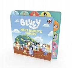 Bluey: Meet Bluey's Family: Tabbed Board Book - Praca zbiorowa