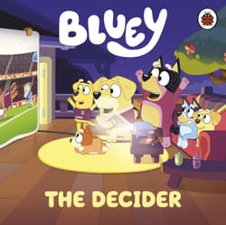 Bluey. The Decider - Bluey