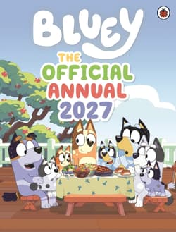 Bluey. The Official Bluey Annual 2027 - Bluey