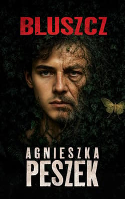 Bluszcz - Agnieszka Peszek