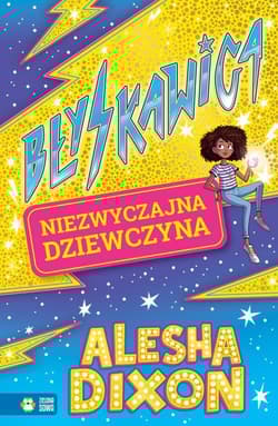 Błyskawica Niezwyczajna dziewczyna - Alesha Dixon