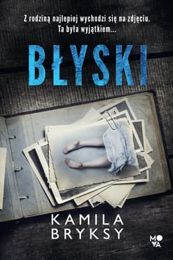 Błyski - Kamila Bryksy