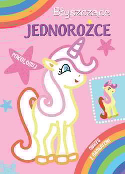 Błyszczące jednorożce - Praca zbiorowa