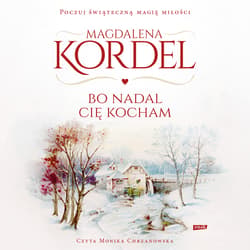 Bo nadal Cię kocham - audiobook