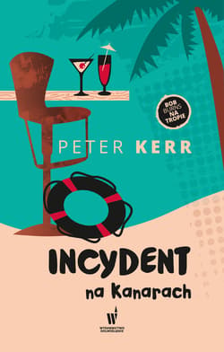 Bob Burns na tropie (#3). Incydent na Kanarach - ebook - Peter Kerr
