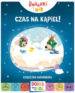 Bobaski i Miś. Czas na kąpiel! Dobranoc, Trefliki na noc - Praca zbiorowa