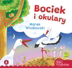 Bociek i okulary - Marek Wnukowski