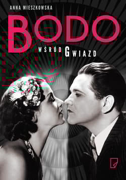 Bodo wśród gwiazd - Anna Mieszkowska