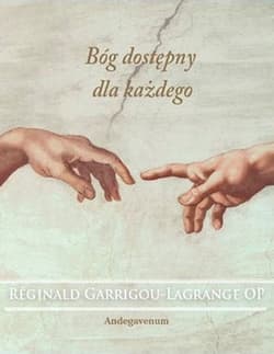 Bóg dostępny dla każdego - Reginald Garrigou-Lagrange OP