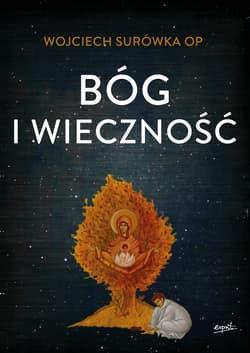 Bóg i wieczność - Wojciech Surówka