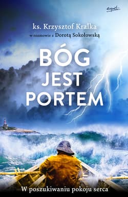 Bóg jest portem - ebook - ks. Krzysztof Kralka