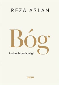 Bóg. Ludzka historia religii - ebook - Reza Aslan