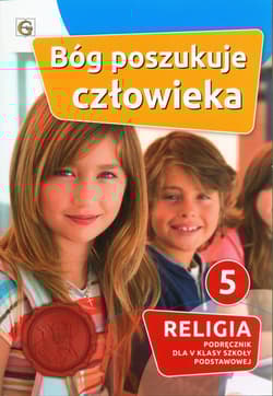 Bóg poszukuje człowieka Religia 5 Podręcznik Szkoła podstawowa - Waldemar Janiga