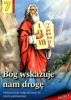Bóg wskazuje nam drogę Religia 7 Podręcznik Szkoła podstawowa - Stanisław Łabendowicz