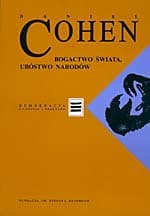Bogactwo świata, ubóstwo narodów - Daniel Cohen