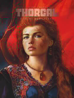 Bogini bursztynu. Thorgal. Saga - Valérie Mangin, Bec Christophe