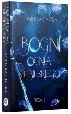 Galeria - zdjęcie nr. 2 - Bogini ognia niebieskiego. Bogini. Tom 1
