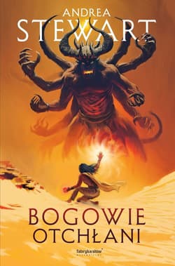 Bogowie otchłani. Puste przymierze. Tom 1 - Andrea Stewart