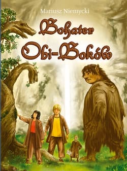 Bohater Obi-Boków - ebook - Mariusz Niemycki