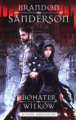 Bohater wieków Tom 3 Wydanie jubileuszowe - Brandon Sanderson