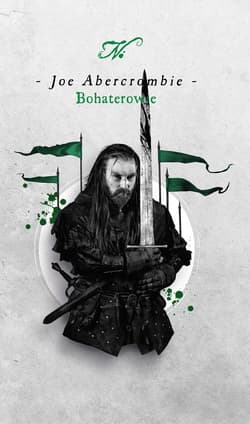 Bohaterowie - ebook - Joe Abercrombie