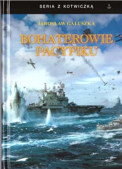 Bohaterowie Pacyfiku TW - Jarosław Gałuszka