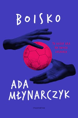 Boisko - ebook - Ada Młynarczyk