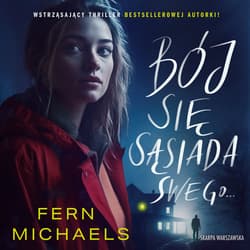 Bój się sąsiada swego… - audiobook - Fern Michaels