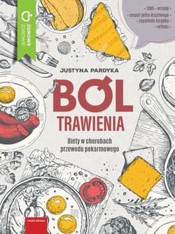 Ból trawienia Diety w chorobach przewodu pokarmowego