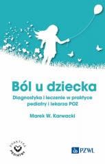 Ból u dziecka - Karwacki Marek W.
