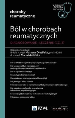 Ból w chorobach reumatycznych cz.2 - Praca zbiorowa