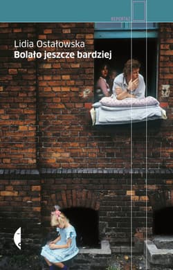 Bolało jeszcze bardziej
