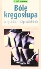 Bóle kręgosłupa w pytaniach i odpowiedziach w.3 - Andrew Laughin