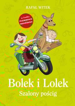 Bolek i Lolek. Szalony pościg - Rafał Witek