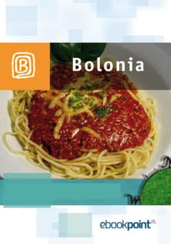 Bolonia. Miniprzewodnik - ebook - Praca zbiorowa