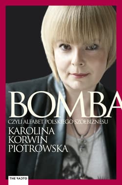 Bomba Alfabet polskiego szołbiznesu - Karolina Korwin-Piotrowska