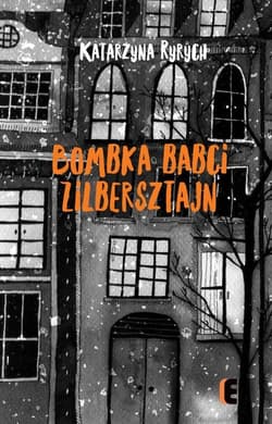 Bombka babci Zilbersztajn - Katarzyna Ryrych
