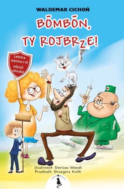 Bombon, Ty rojbrze! wer. śląska - Waldemar  Cichoń